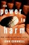 Power To Harm