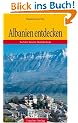 Albanien: Auf den Spuren Skanderbegs