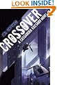 Crossover: A Cassandra Kresnov Novel