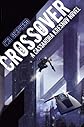 Crossover: A Cassandra Kresnov Novel