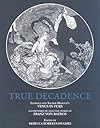 True Decadence: Venus in Furs