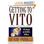 Getting to VITO (The Very Important Top Officer): 10 Steps to VITO's Office
