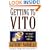 Getting to VITO (the Very Important Top Officer): 10 Steps to VITO's Office
