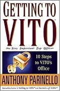Getting to VITO (The Very Important Top Officer): 10 Steps to VITO's Office