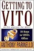 Getting to VITO (The Very Important Top Officer): 10 Steps to VITO's Office