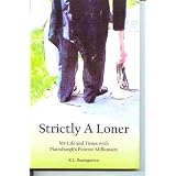 Strictly A Loner: My Life and Times with Plattsburgh's Poorest Millionaire