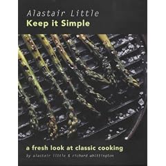 Keep It Simple: Fresh Look at Classic Cooking