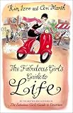The Fabulous Girl's Guide to Life