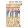 The Unfolding Mystery: Discovering Christ in the Old Testament