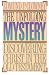 The Unfolding Mystery: Discovering Christ in the Old Testament
