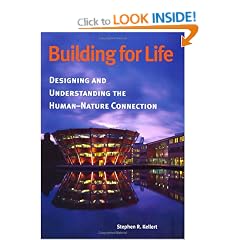 Building for Life: Designing and Understanding the Human-nature Connection