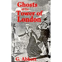 Ghosts of the Tower of London