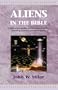 Aliens in the Bible