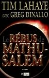 Le rébus de Mathusalem