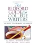 The Bedford Guide for College Writers with Reader, Research Manual, and Handbook