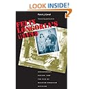 Felix Longoria's Wake: Bereavement, Racism, and the Rise of Mexican American Activism (Cmas History, Culture, &amp; Society)