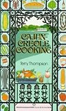 Cajun-Creole Cooking Terry Thompson