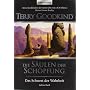 Das Schwert der Wahrheit 7: Die S�ulen der Sch�pfu&hellip von Terry Goodkind