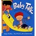 Baby Talk: A Book of First Words and Phrases
