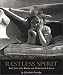Restless Spirit: The Life and Work of Dorothea Lange