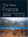 The New France: A Complete Guide to Contemporary French Wine