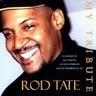 My Tribute by  Rod Tate 