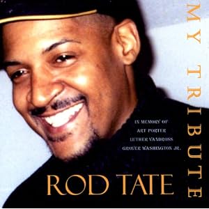 My Tribute by Rod Tate (Audio CD - 2006)