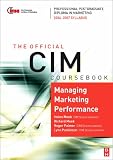 CIM Coursebook 06/07 Managing Marketing Performance