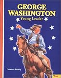 George Washington: Young Leader (Easy Biographies)