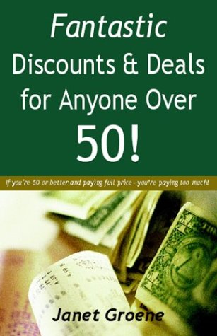 Fantastic Discounts & Deals For Anyone Over 50!