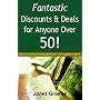 Fantastic Discounts & Deals For Anyone Over 50!