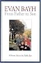 From Father to Son: A Private Life in the Public Eye