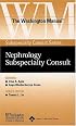 The The Washington Manual? Nephrology Subspecialty Consult (Washington Manual Subspecialty Consult Series)