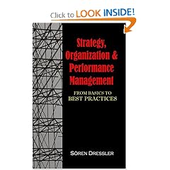 Strategy, Organizational Effectiveness And Performance Management: From Basics To Best Practices