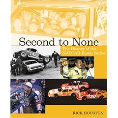 Second To None: The History of the NASCAR Busch Series