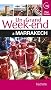 Un grand week-end � Marrakech