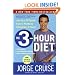The 3-Hour Diet: Lose up to 10 Pounds in Just 2 Weeks by Eating Every 3 Hours!