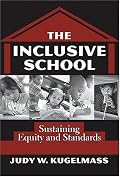 The Inclusive School: Sustaining Equity and Standards