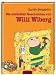 Die schönsten Geschichten von Willi Wiberg: Sammelband Image of Die schönsten Geschichten von Willi Wiberg: Sammelband