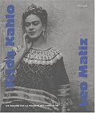 Revue Association Paris-Musées  / Frida Kahlo Leo Maitz. Un regard sur le Mexique des années 40