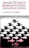 Theory of Group Representations and Applications