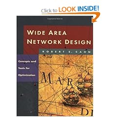 Wide Area Network Design: Concepts and Tools for Optimization (The Morgan Kaufmann Series in Networking)