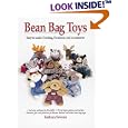 Bean Bag Toys: Easy-To-Make Clothing, Furniture, and Accessories by Kathryn Severns