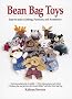 Bean Bag Toys: Easy-to-make Clothing, Furniture, and Accessories