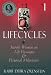 Lifecycles V1: Jewish Women on Life Passages and Personal Milestones (Lifecycles Vol. 1)