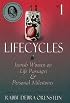 Lifecycles: Jewish Women on Life Passages and Personal Milestones (Lifecycles, Vol 1)
