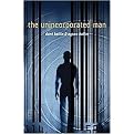 The Unincorporated Man (Hardcover)