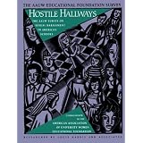 Hostile Hallways: The Aauw Survey on Sexual Harassment in America's Schools