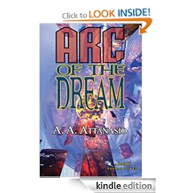 Arc of the Dream - A RADIX Tetrad Novel