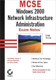 MCSE : Windows 2000 Network Infrastructure Administration Exam Notes